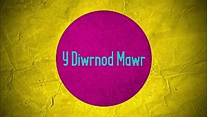 Y Diwrnod Mawr
